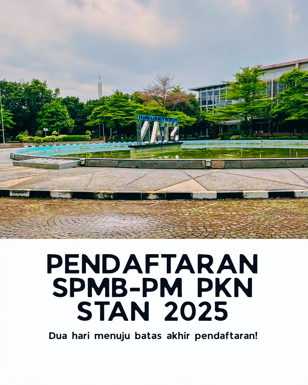 Mau Kuliah Gratis dan Jadi ASN? Ini Syarat Lengkap Daftar PKN STAN 2025 yang Wajib Kamu Tahu!
